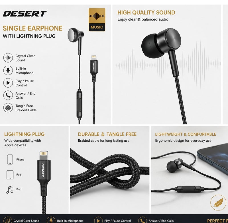 Desert Single Wired Earphone with Lightning Connector – Calling & Play/Pause Control