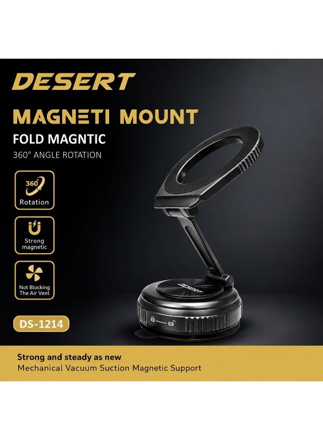 DESERT DS-1214 Foldable Magnetic Car Phone Holder, 360° Rotating Mount with Strong Magnetic Support, Mechanical Vacuum Suction Base